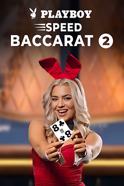 Playboy Speed Baccarat 2