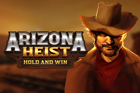 Arizona Heist: Hold and Win